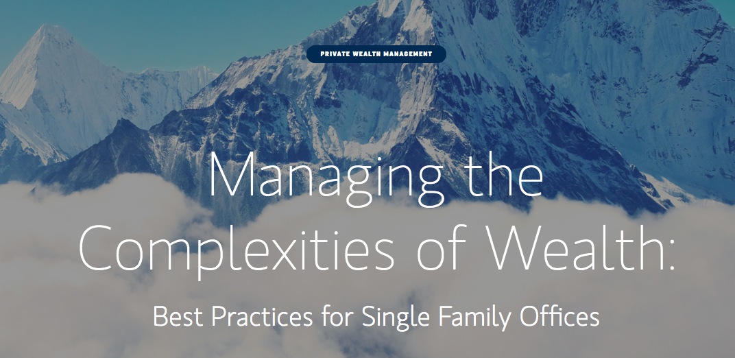 Stanley Releases a Report on Single Family Office Best Practices