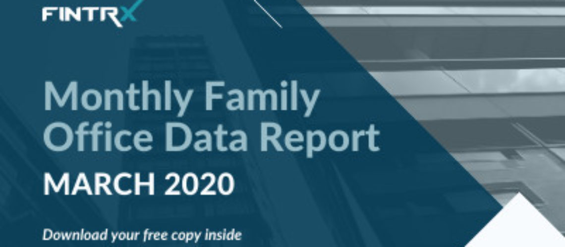 FINTRX%20Family%20Office%20Data%20Report%20March%202020%20-%20BLOG%20IMAGE